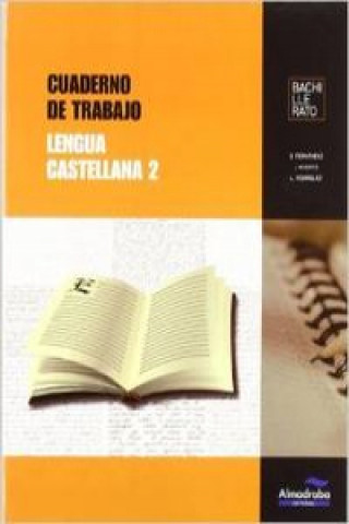 Könyv Lengua castellana. Cuaderno de trabajo 1 David . . . [et al. ] Fernández Villarroel