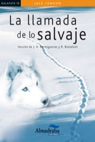 Buch La llamada de lo salvaje Jack London