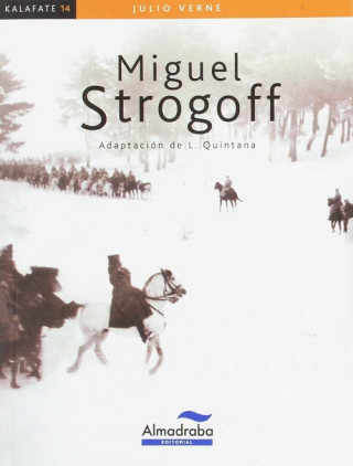 Livro Miguel Strogoff JULIO VERNE