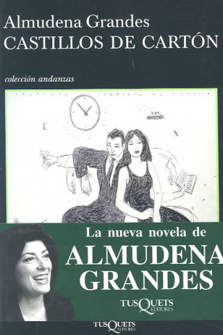 Könyv Castillos de cartón ALMUDENA GRANDES