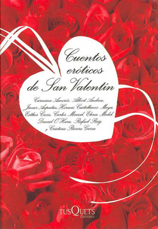 Buch Cuentos eróticos de San Valentín AA.VV.