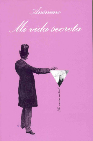 Carte Mi vida secreta Antonio Escohotado