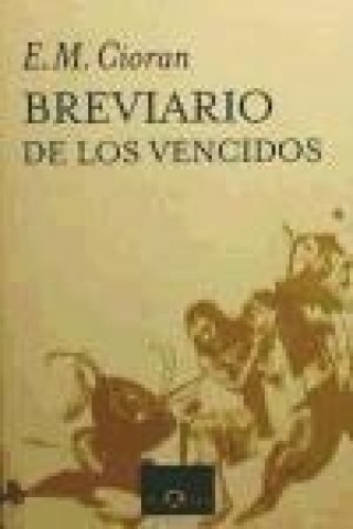 Kniha Breviario de los vencidos E. M. Cioran