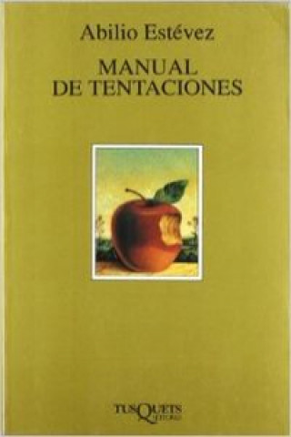 Kniha Manual de tentaciones Abilio Estévez