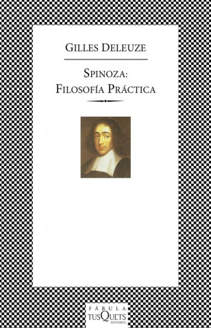 Kniha Spinoza: filosofía práctica Gilles Deleuze