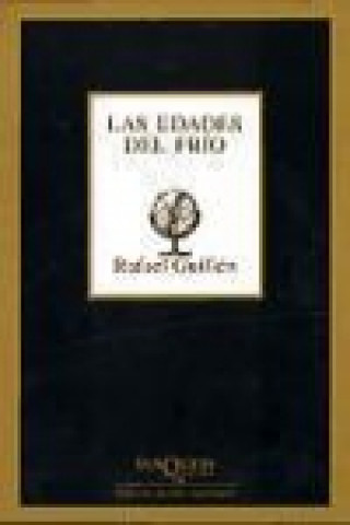 Carte Las edades del frío Rafael Guillén