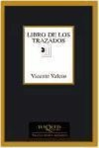 Könyv Libro de los trazados Vicente Valero