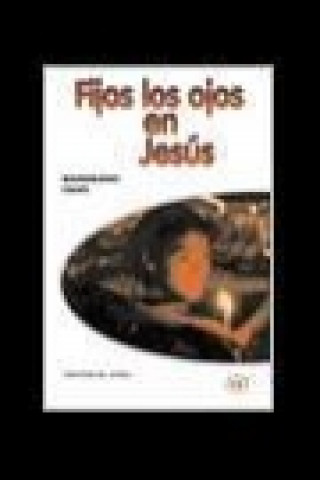 Buch Fijos los ojos en Jesús 