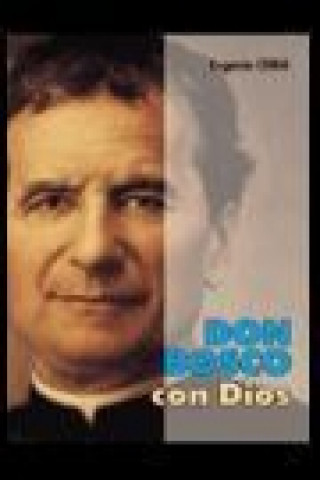 Kniha Don Bosco con Dios Eugenio Ceria