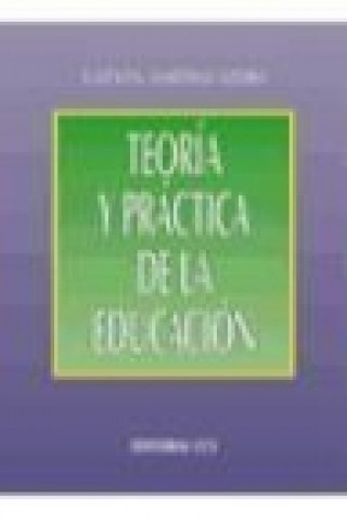 Kniha Teoría y práctica de la educación Valentín Martínez-Otero Pérez