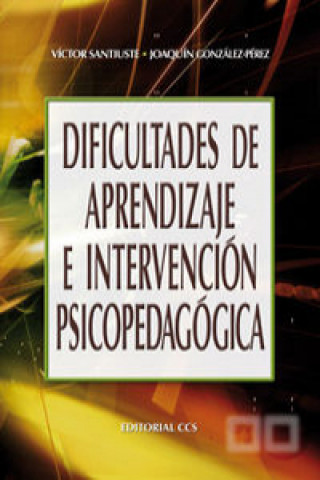 Carte Dificultades de aprendizaje e intervención psicopedagógica Joaquín González Pérez