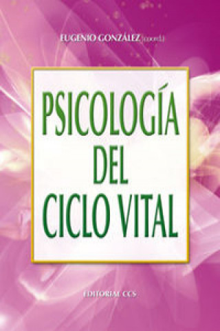 Könyv Psicología del ciclo vital 
