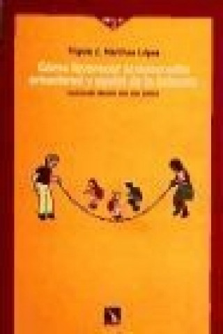 Livre Cómo favorecer el desarrollo emocional y social en la infancia : hacia un mundo sin violencia Miguel C. Martínez López