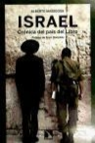 Carte Israel : crónica del país del libro Alberto Masegosa