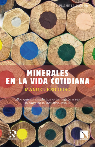 Buch Minerales en la vida cotidiana M. Regueiro