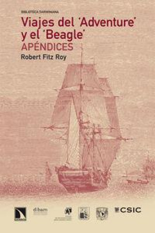 Knjiga Viajes del "Adventure" y el "Beagle" : apéndices Robert Fitzroy