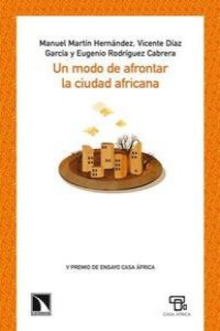 Carte Un modo de afrontar la ciudad africana Vicente Díaz García