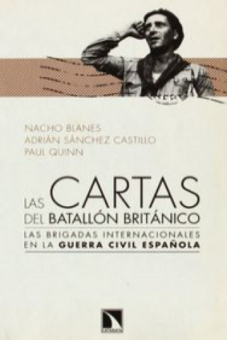 Könyv Las cartas del batallón británico Nacho Blanes