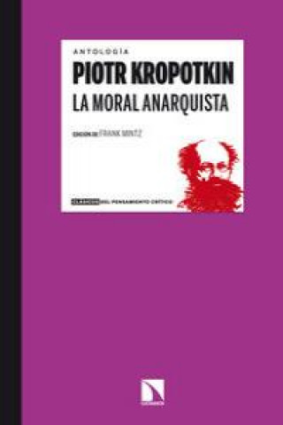 Kniha La moral anarquista Piotr Alekseevich Kropotkin