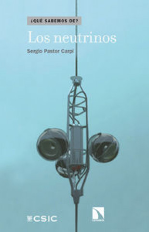 Kniha Los neutrinos Sergio Pastor Carpi