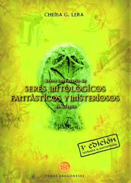 Книга Breve inventario de seres mitológicos, fantásticos y misteriosos de Aragón Chema Lera