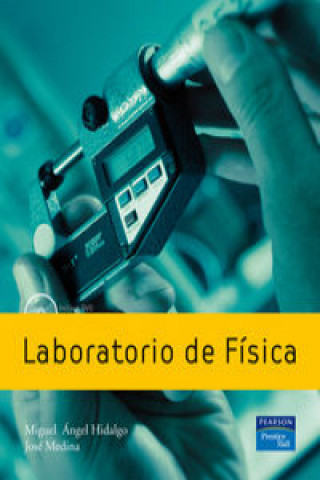 Книга Laboratorio de física MIGUEL ANGEL HIDALGO