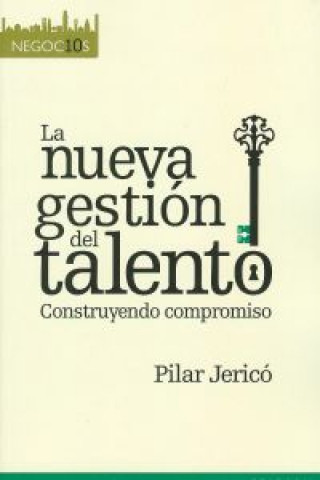 Книга NUEVA GESTION DEL TALENTO PILAR JERICO