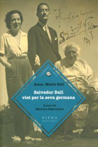 Livre Salvador Dalí vist per la seva germana Anna Maria Dalí