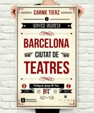 Könyv Barcelona, ciutat de teatres 