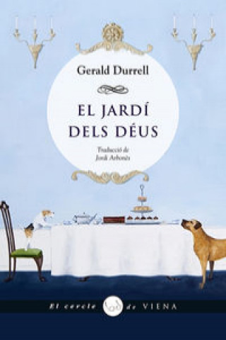 Kniha El jardí dels déus GERALD DURRELL