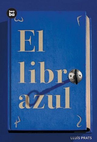 Carte El libro azul LLUIS PRATS