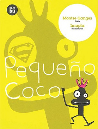 Kniha Pequeno Coco Montse Ganges