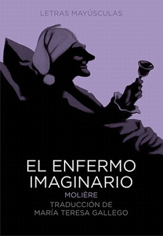 Buch El Enfermo Imaginario Moliere