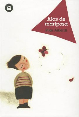 Kniha Alas de Mariposa PILAR ALBERDI