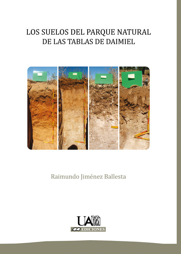 Kniha Los suelos del Parque Natural de las Tablas de Daimiel Raimundo Jiménez Ballesta