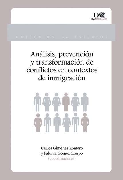 Carte Análisis, prevención y transformación de conflictos en contextos de inmigración 