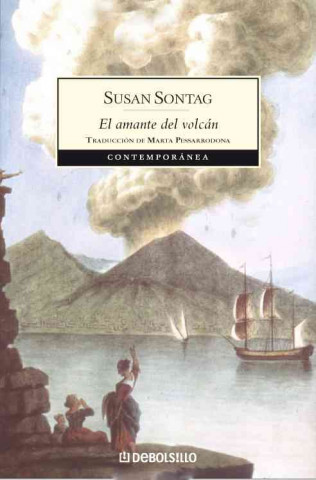 Βιβλίο El amante del volcán Susan Sontag