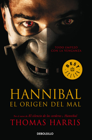 Kniha Hannibal, el origen del mal Thomas Harris