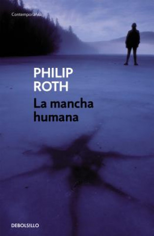 Knjiga La mancha humana Philip Roth