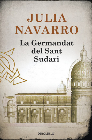 Kniha La Germandat del Sant Sudari Julia Navarro