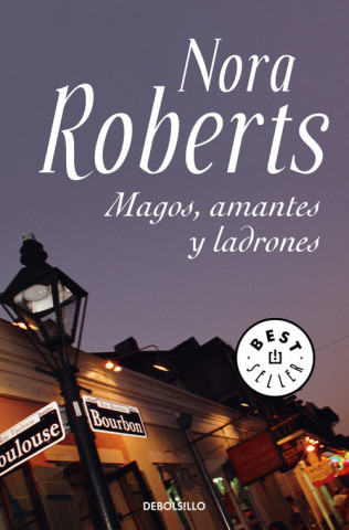 Kniha Magos, amantes y ladrones Nora Roberts
