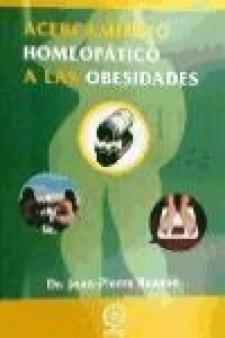 Kniha Acercamiento homeopático a las obesidades Jean-Pierre Ruasse