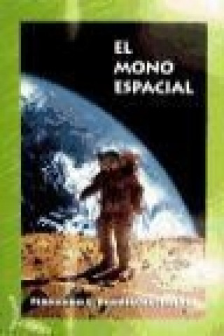 Knjiga El mono espacial Fernando Rodríguez Jiménez