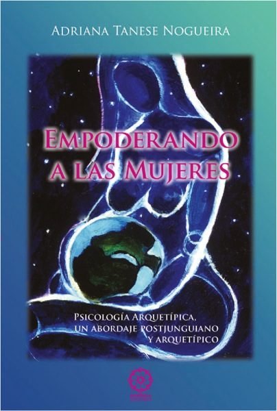 Könyv Empoderando a las mujeres Adriana Tanese Nogueira