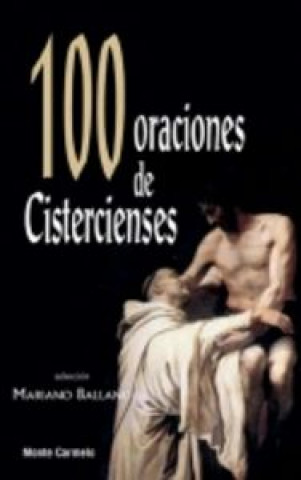 Carte 100 oraciones de cistercienses Mariano Ballano de León