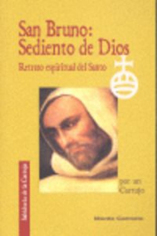 Buch San Bruno, sediento de Dios : retrato espiritual del santo Andre Poisson