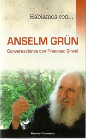 Książka Hablamos con-- Anselm Grün Francesc Grané i Terradas