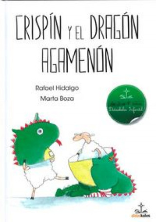 Könyv Crispin y el dragón Agamenón Marta Boza Samanes