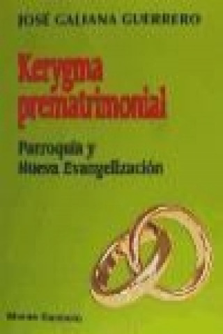 Book Kerigma prematrimonial José Galiana Guerrero