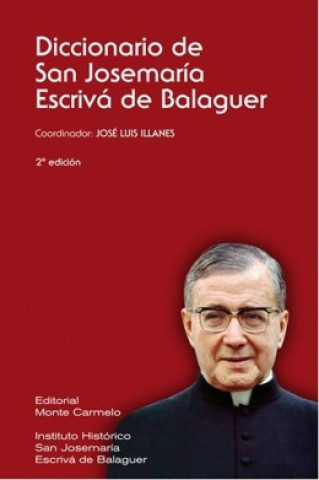 Carte Diccionario de San Josemaría Escrivá de Balaguer JOSE LUIS ILLANES